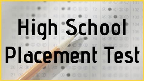 high school placement test